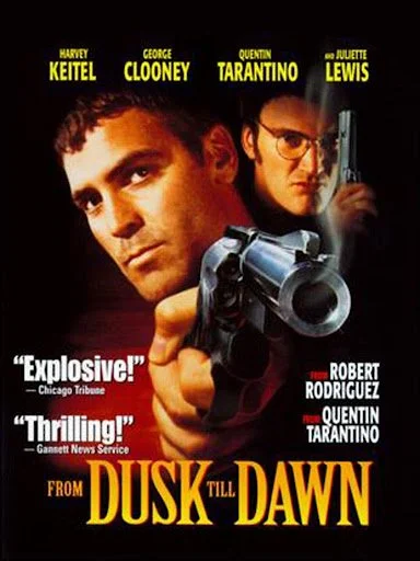 Movie poster for 'From Dusk Till Dawn' featuring actors and film director names.