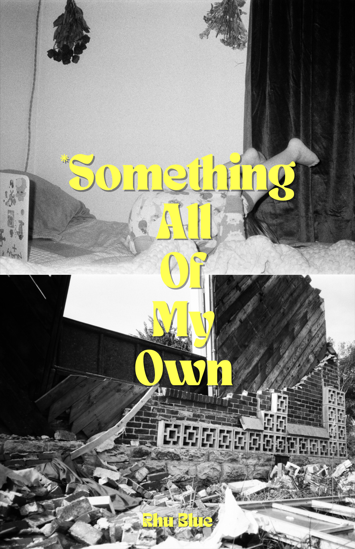 Something All of My Own by Rhu Blue