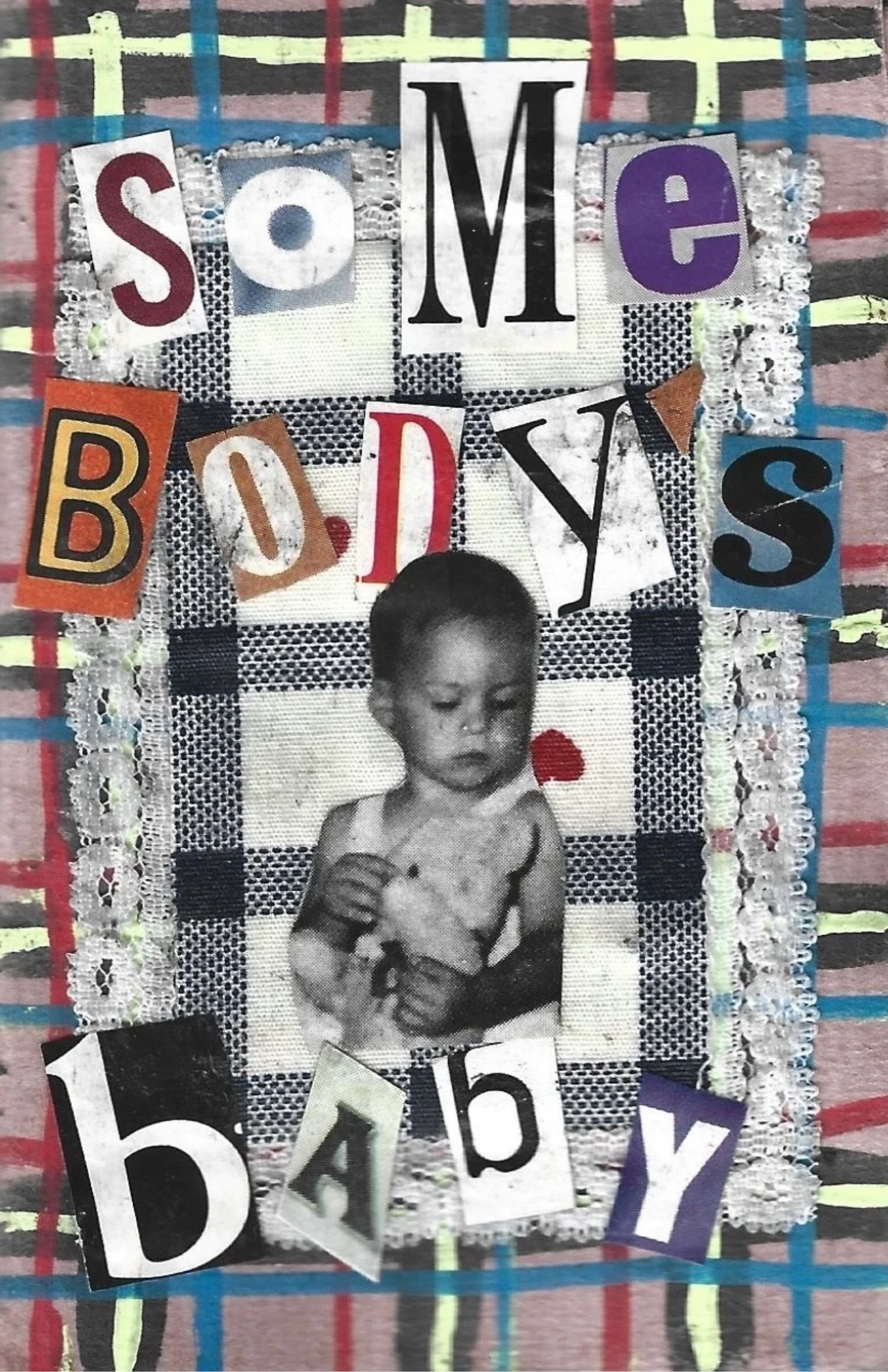 Somebody's Baby by Hannah Elizabeth Einhorn