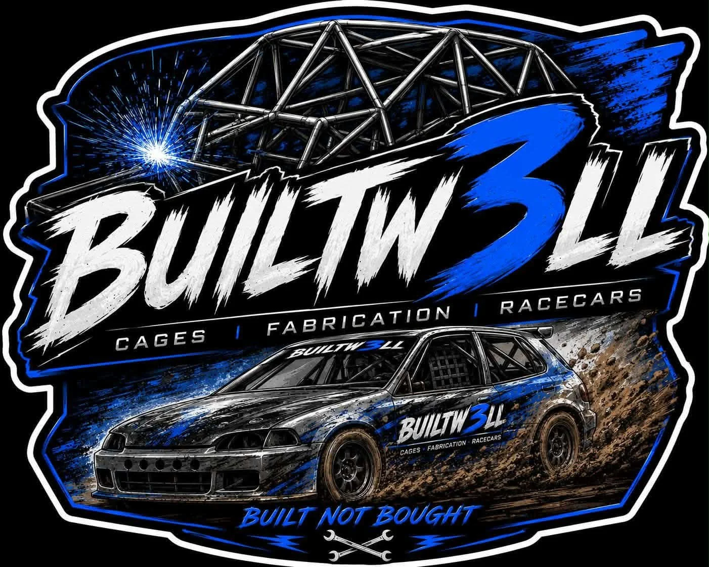 A digital graphic promoting Buildw3ll, a racecar fabrication company. The design features a black background with a stylized racing car on a dirt track, with vibrant blue and white text. The top section showcases a metallic, geometric structure resembling a racecar part with sparks emanating from it. The bold, distressed text reads "BUILDW3LL," with smaller text underneath listing "CAGES," "FABRICATION," and "RACE CARS." The tagline "BUILT NOT BOUGHT" is displayed at the bottom, along with crossed wrenches.