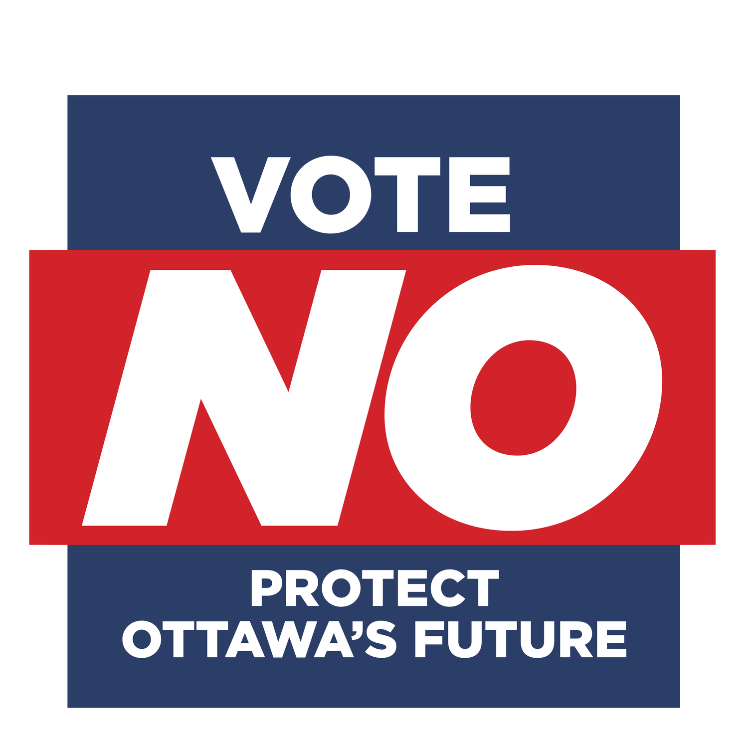 Vote No Ottawa - Protect our Future