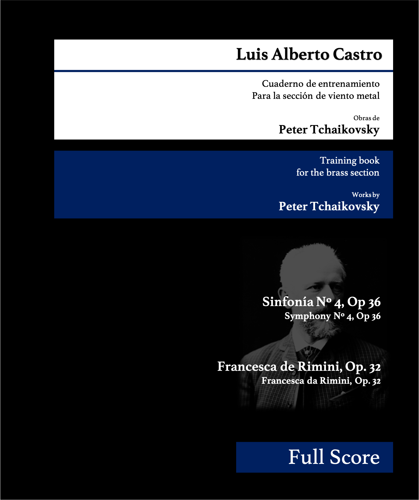 Cuaderno de entrenamiento para la sección de viento metal, Luis Alberto Castro
Training Book for the brass section Luis Alberto Castro, Mahler, Tchaikovsky, Strauss