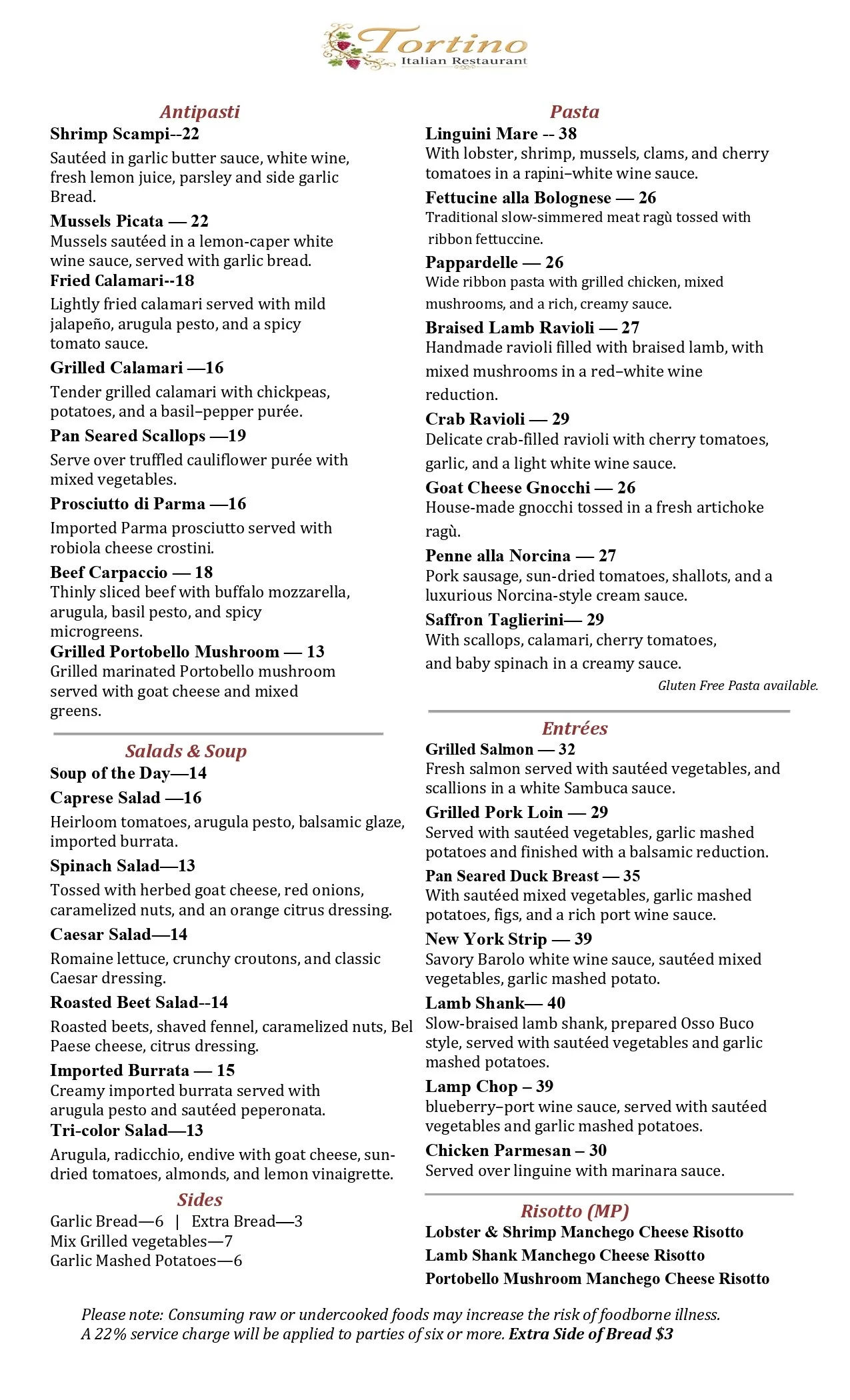 Menu from Tortino Italian Restaurant with sections for Antipasti, Pasta, Insalads & Soup, Sides, Entrees, and Risotto, listing various Italian dishes and prices.