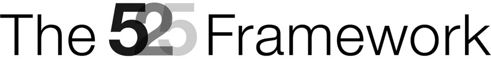 The 525 Framework
