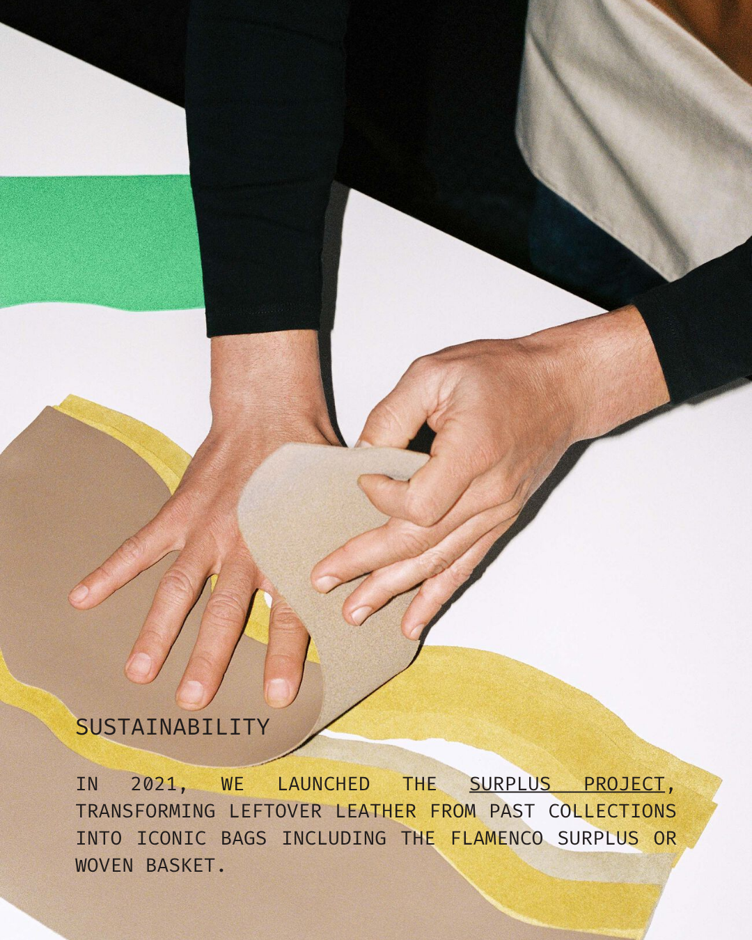 Hands peeling away layers of paper, revealing the word 'SUSTAINABILITY' and a paragraph about launching a surplus leather project.