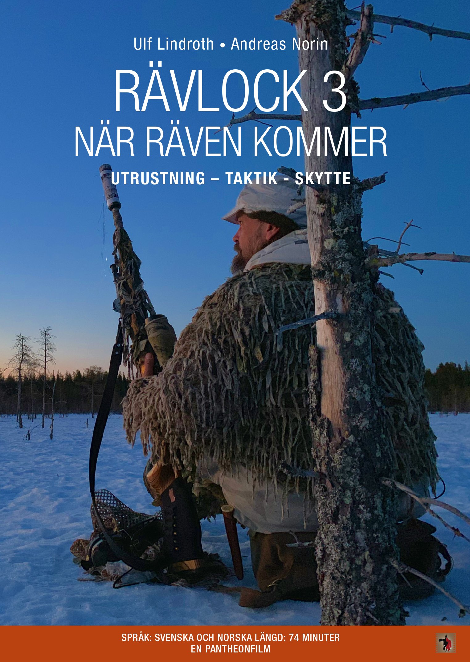 Rävlock 3, När räven kommer