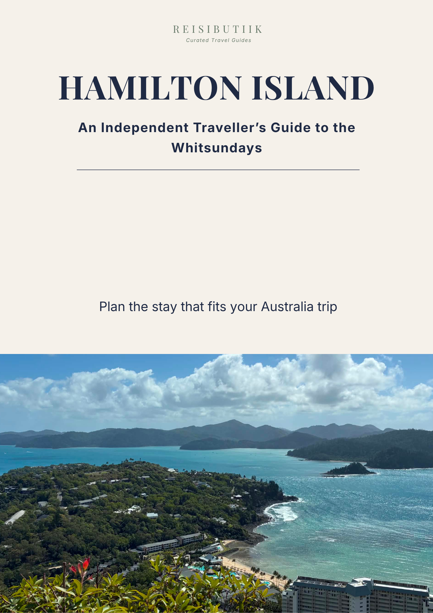 Cover of the Hamilton Island curated travel guide, featuring a view over Hamilton Island and the Whitsundays.