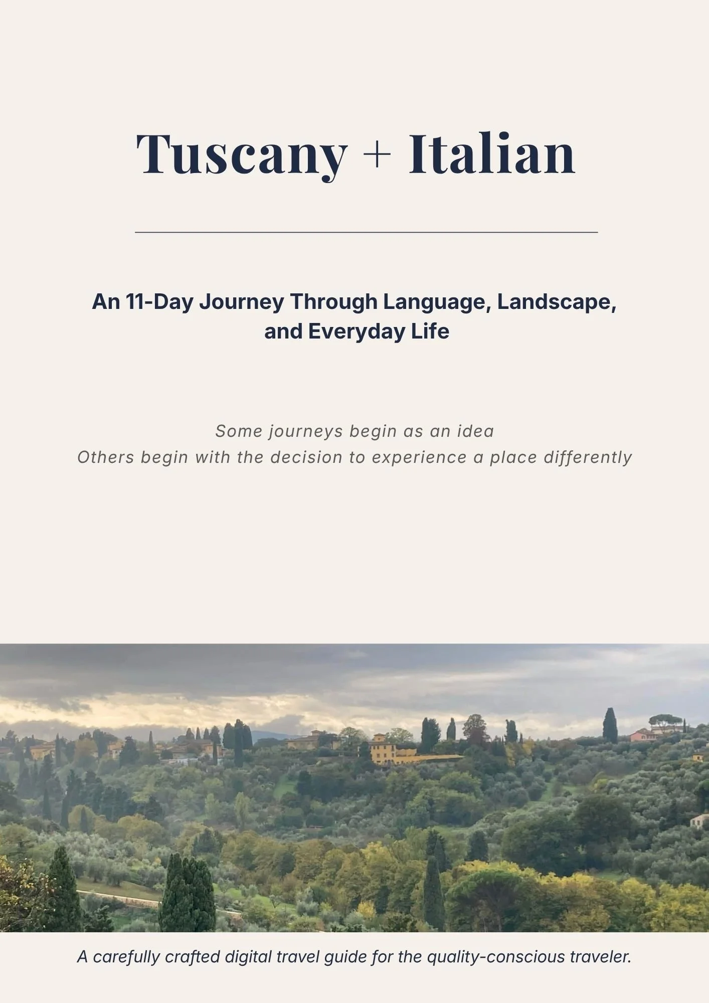 Cover of the Tuscany + Italian curated travel guide, featuring Florence and the Tuscan landscape.