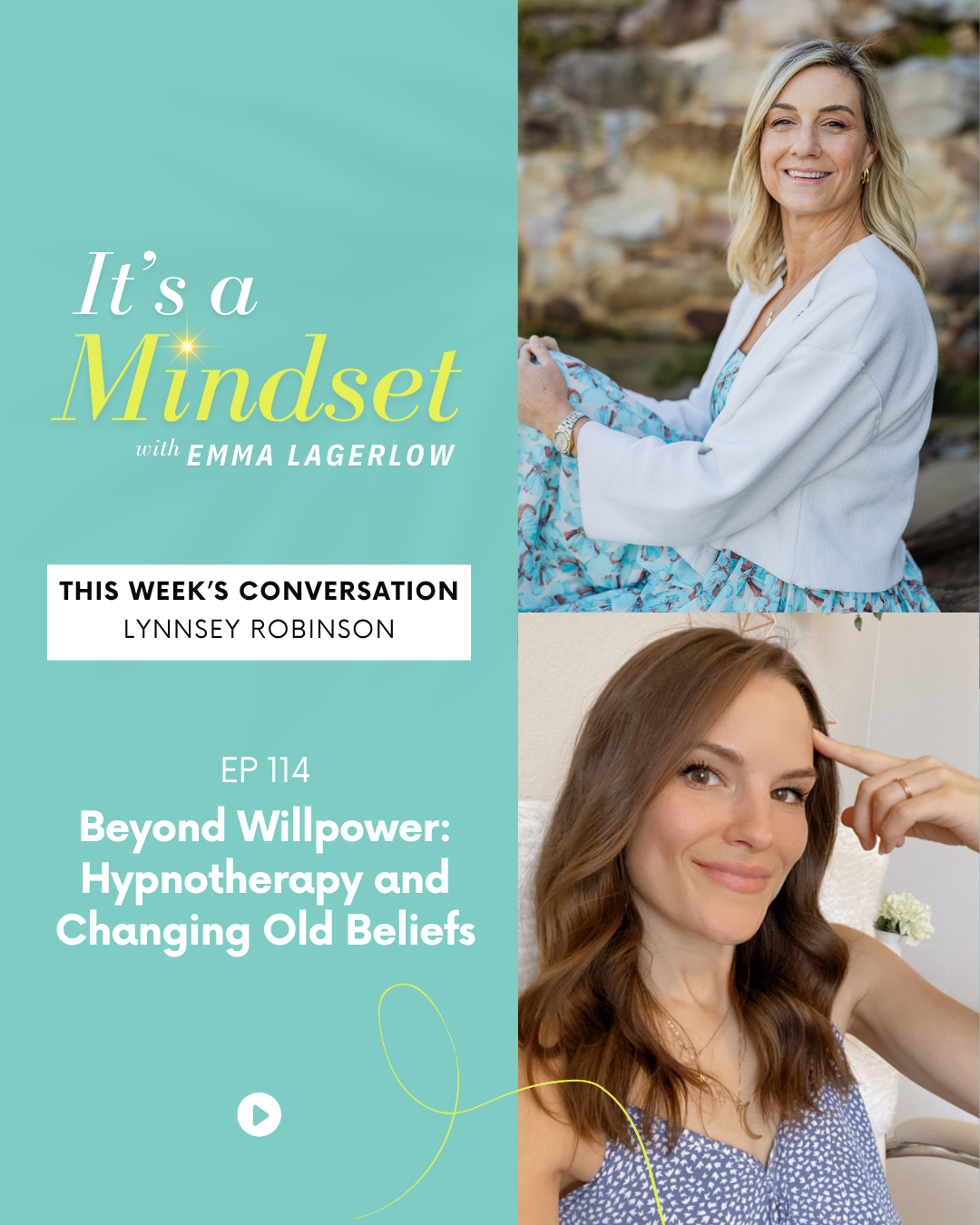Episode 114: Beyond Willpower: Hypnotherapy and Changing Old Beliefs with Lynnsey Robinson