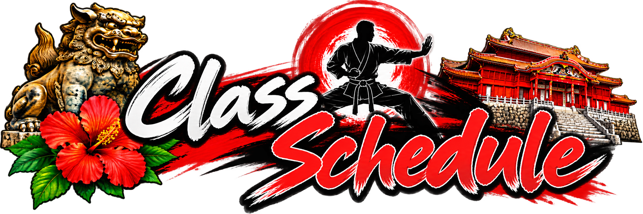 A graphic design promoting martial arts classes with a lion statue, hibiscus flower, a martial artist in a fighting stance, a traditional Japanese building, and stylized text reading 'Class Schedule' with red and black colors.