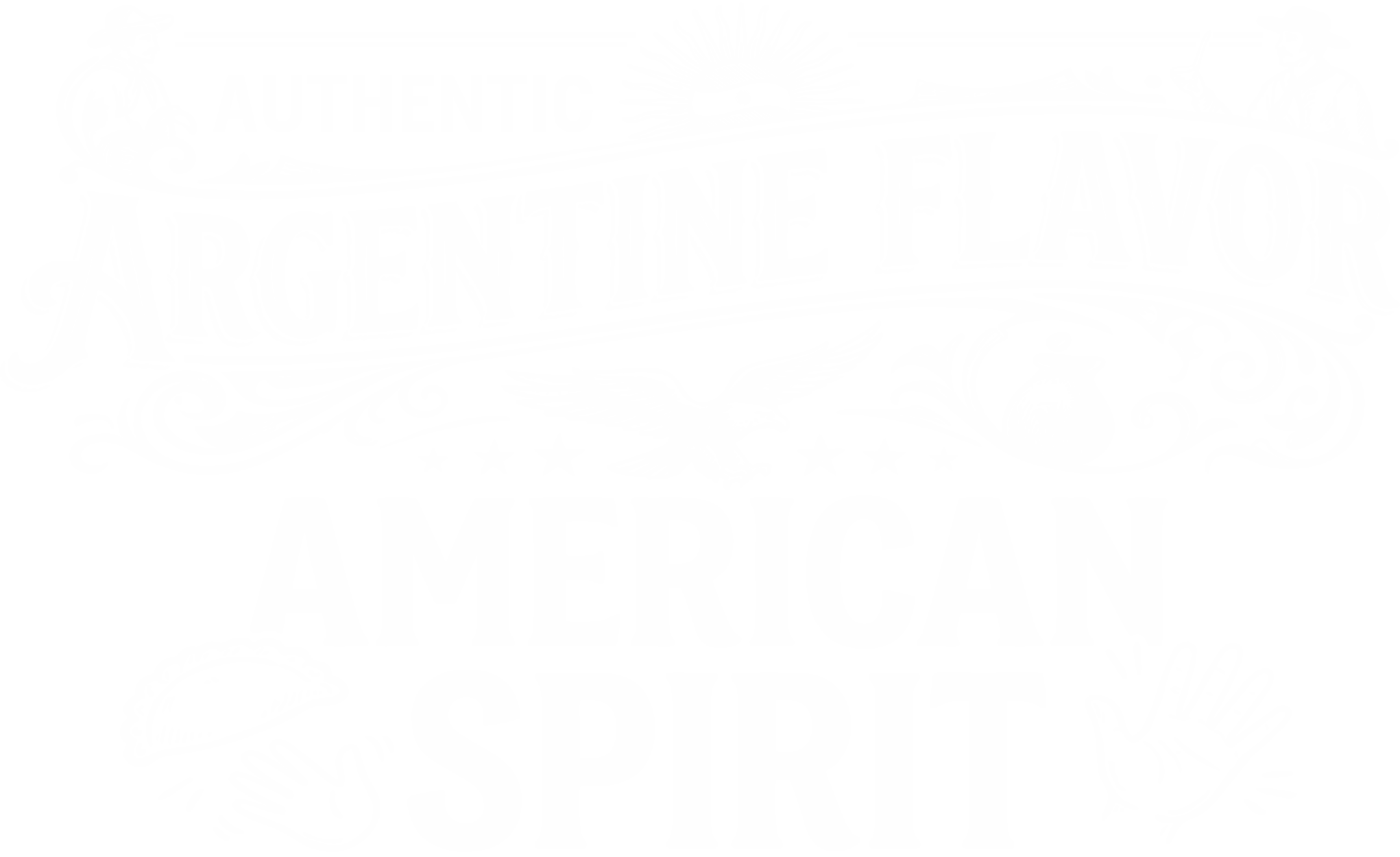 Graphic with the words “Authentic Argentine Flavor, American Spirit.”
