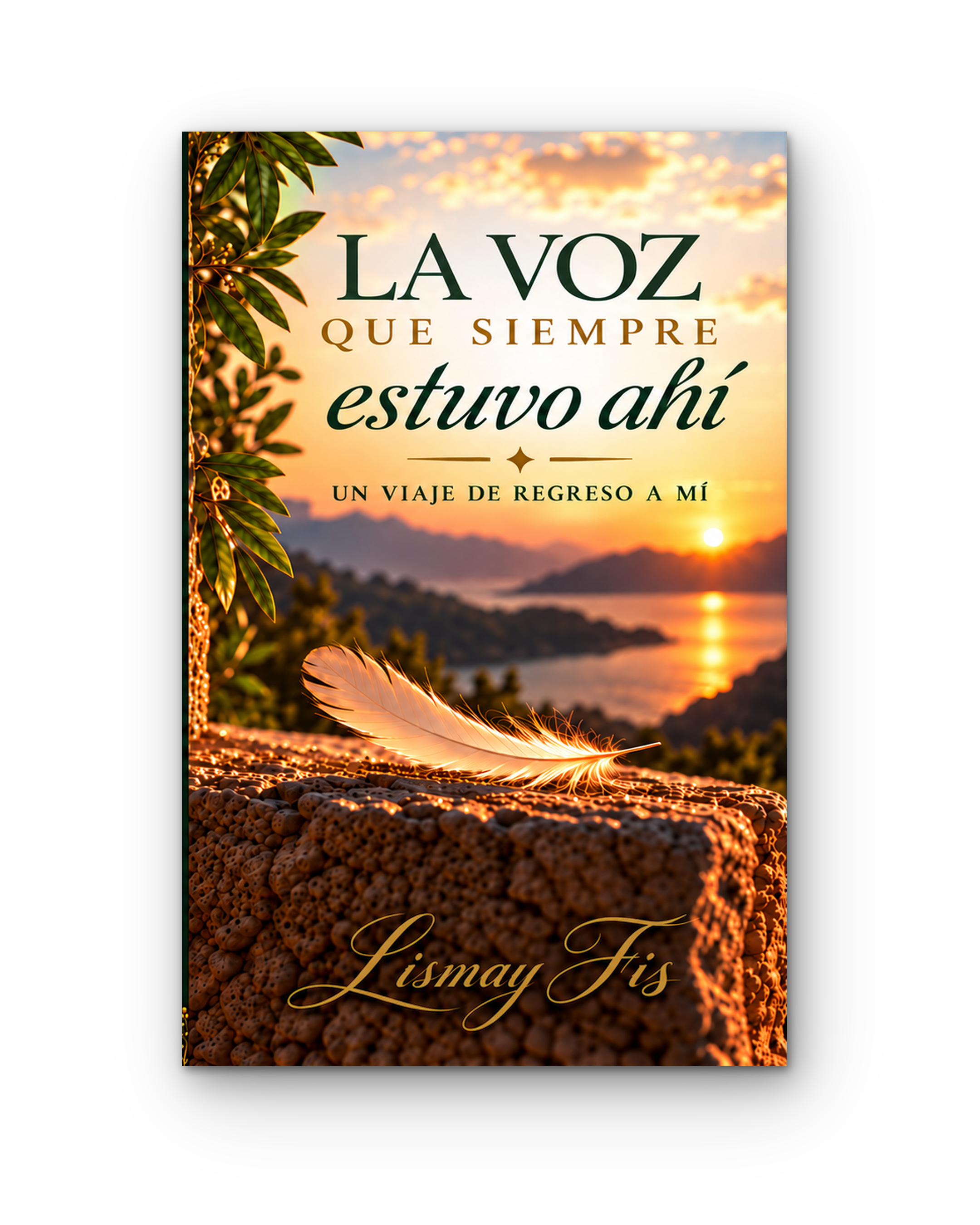 Cover of La voz que siempre estuvo ahí, a book by Lismay Fis.
