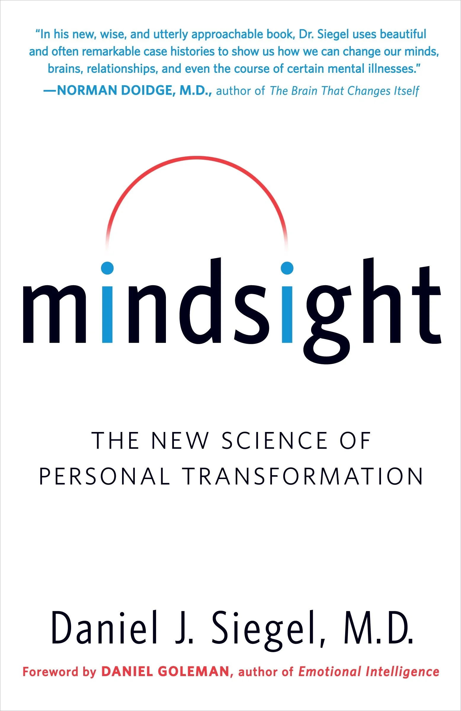 Mindsight: The New Science of Personal Transformation by Daniel J. Siegel — book cover
