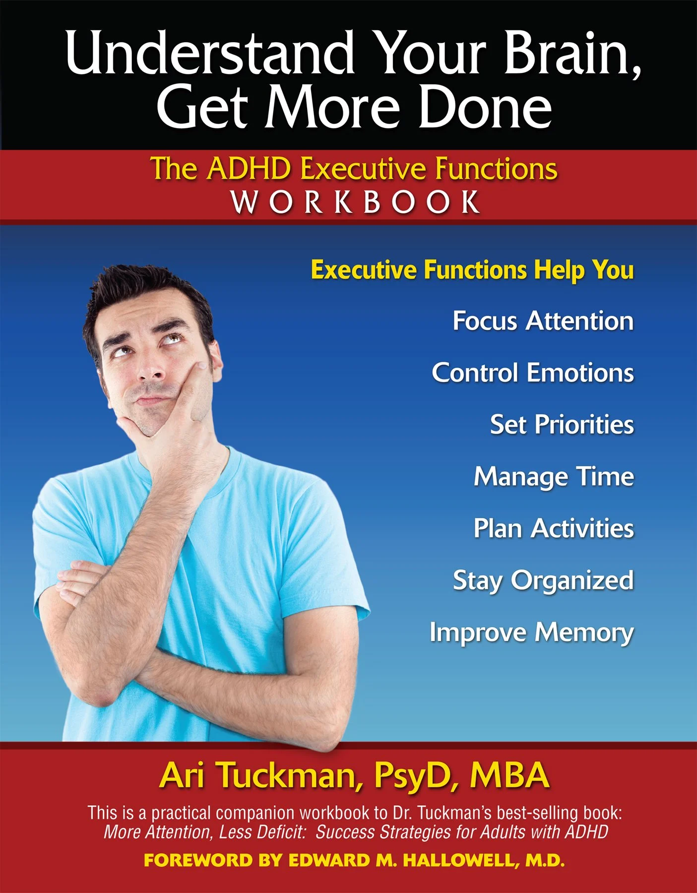 Understand Your Brain, Get More Done by Ari Tuckman — book cover