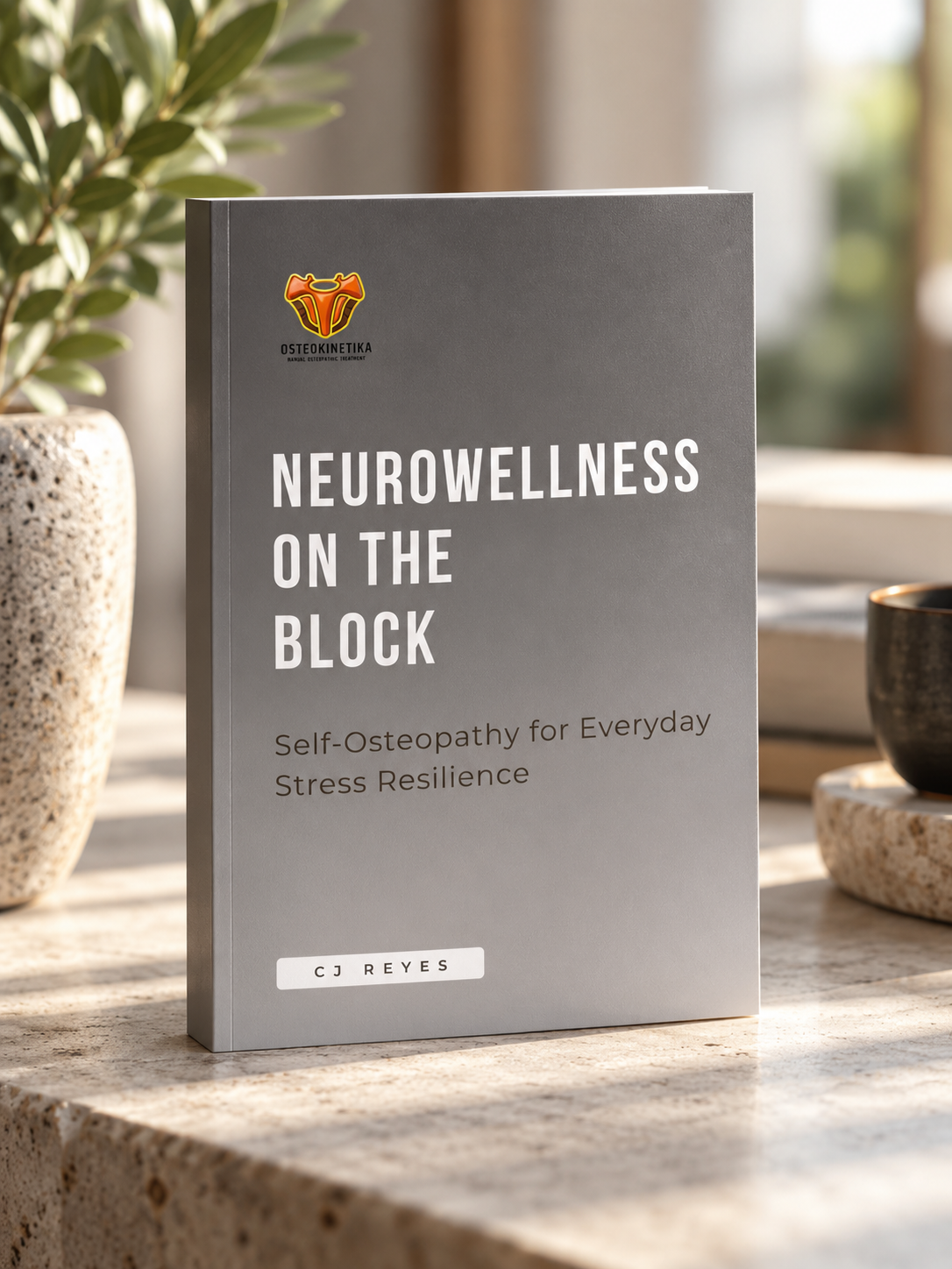 Neurowellness on the Block: Self-Osteopathy for Everyday Stress Resilience