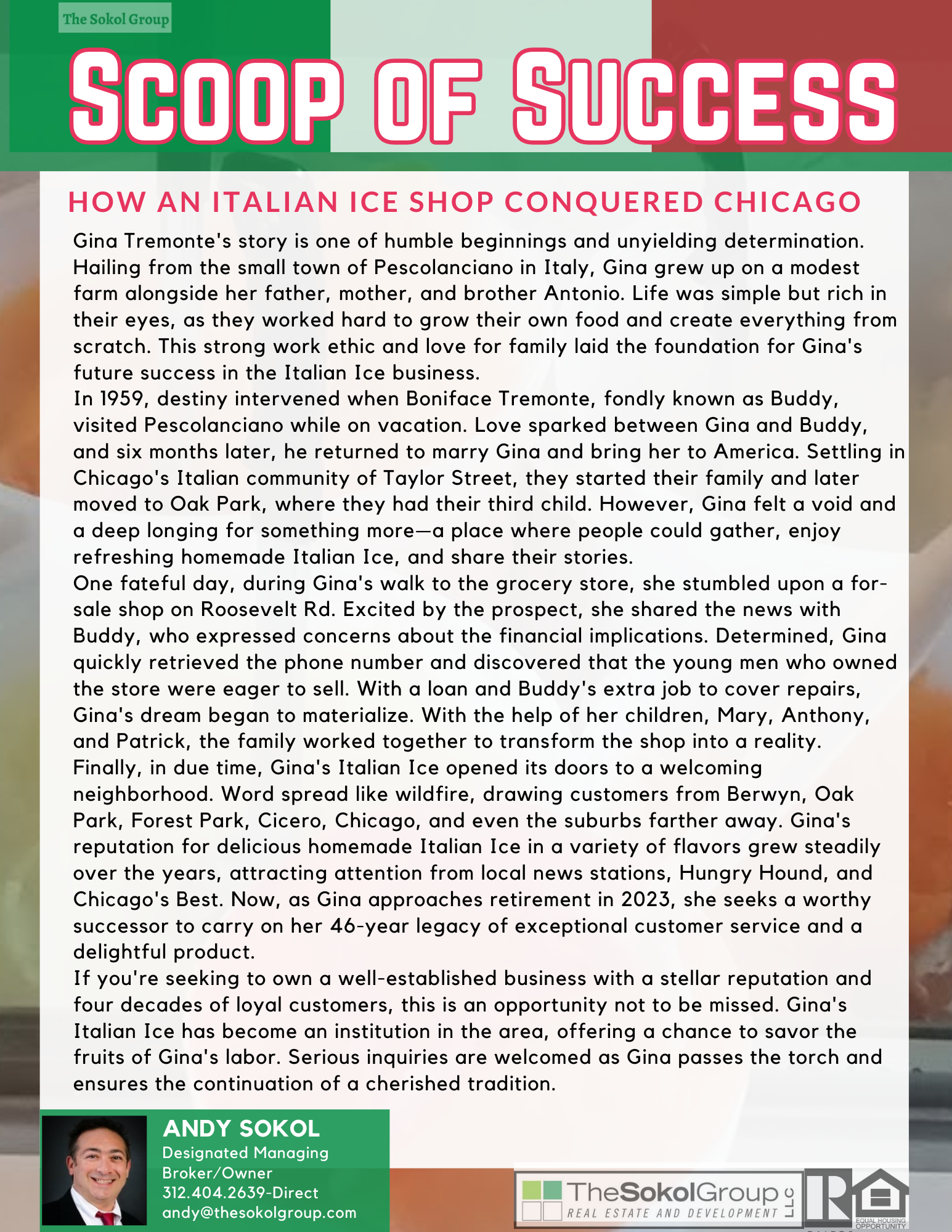 A magazine or brochure page featuring an article titled 'Scoop of Success' about an Italian ice shop in Chicago, with a photo of Andy Sokol, a real estate broker/owner, and contact information, along with logos for The Sokol Group and related real es