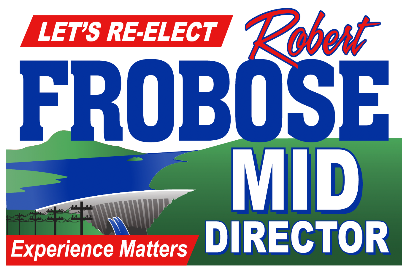 Robert Frobose for MID Director, Division 3
