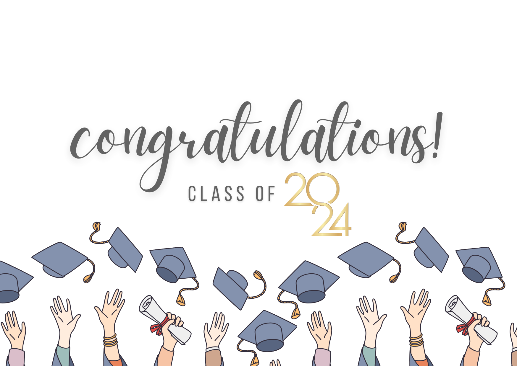 Celebratory graphic with the words "congratulations!" and "Class of 2024," featuring illustrated hands tossing graduation caps and holding diplomas.
