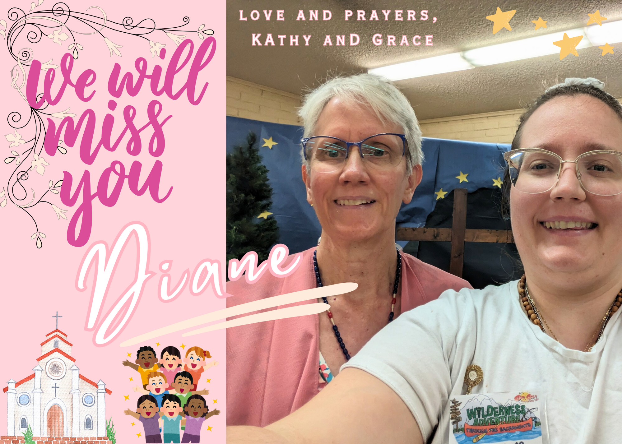 Two women smiling for a selfie, one with short gray hair and glasses, wearing a pink shirt, and the other with long hair, glasses, and a white shirt. Behind them are a decorated indoor space with stars and a small Christmas tree, and a pink festive poster with the text 'Love and Prayers, Kathy and Grace' and an illustration of a church, children, and stars.