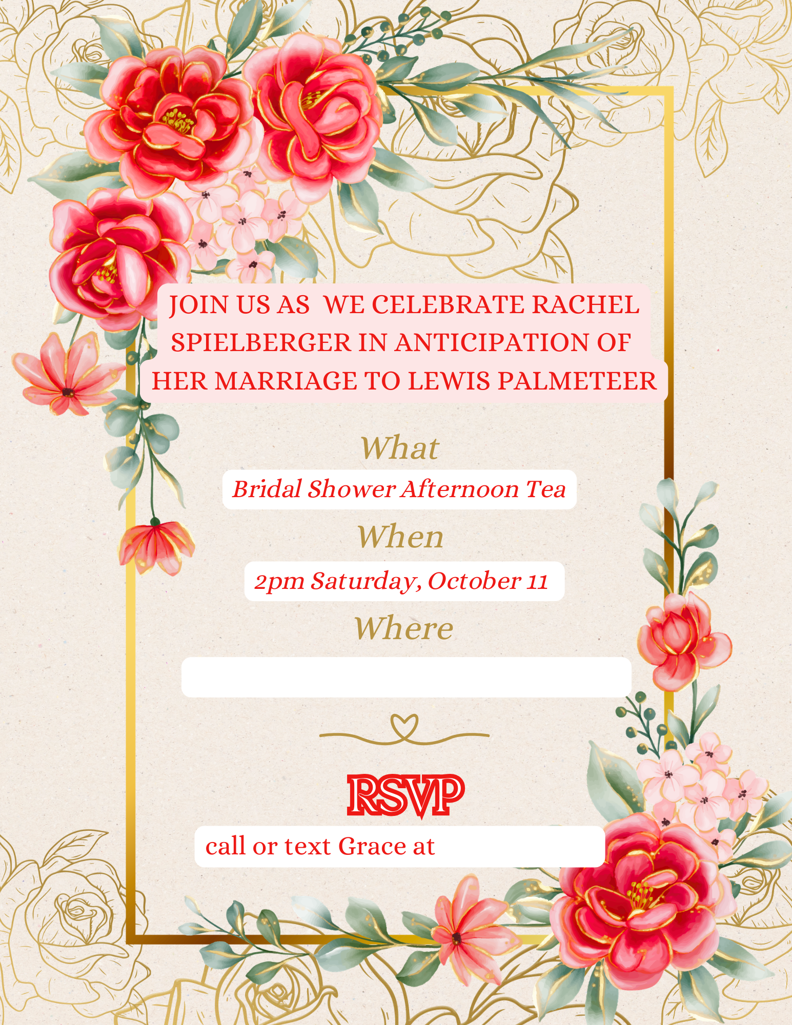An invitation with a floral design featuring pink and red flowers, green leaves, and gold accents. The text mentions an event celebrating Rachel Spielerger and her marriage to Lewis Palmeteer, scheduled for Saturday, October 11 at 2 pm.