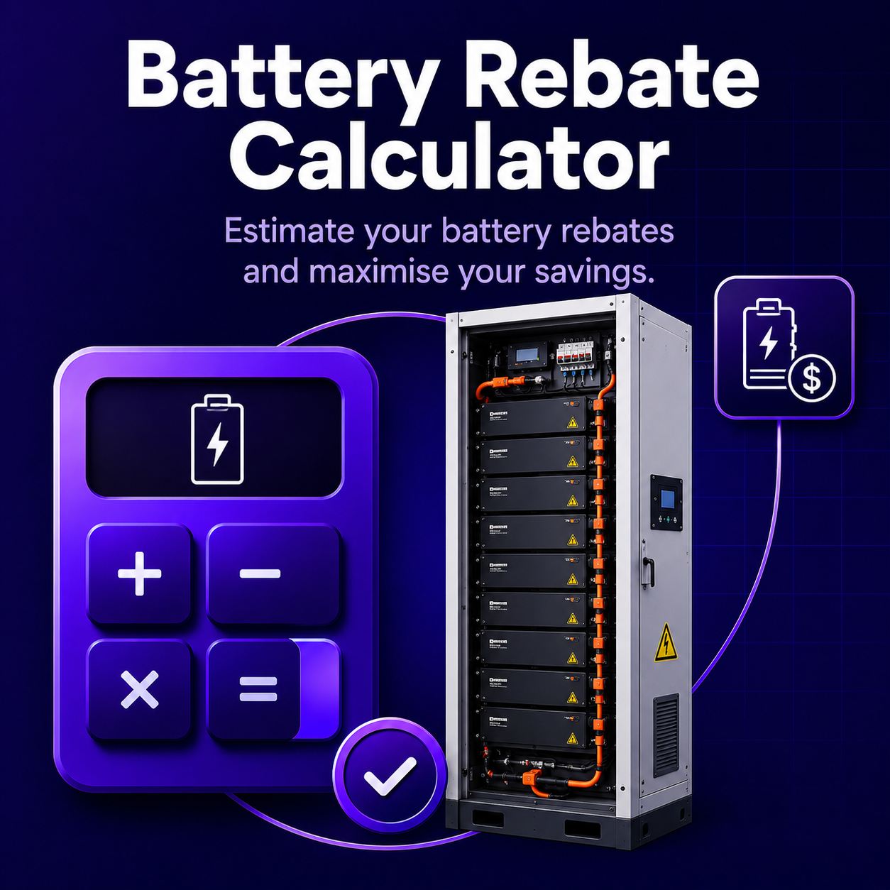 A digital graphic promoting a battery rebate calculator. Features a large calculator icon with battery and plus/minus symbols, and a tall, industrial battery bank with orange wiring. Text reads, "Battery Rebate Calculator" and "Estimate your battery rebates and maximize your savings." A dollar sign and battery icon are also illustrated.