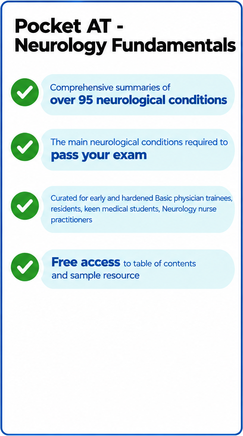 Poster titled "Pocket AT - Neurology Fundamentals" highlighting comprehensive summaries of over 95 neurological conditions, main neurological exam requirements, targeted for medical trainees, offering free access to content and sample resources, with green checkmarks next to key points.