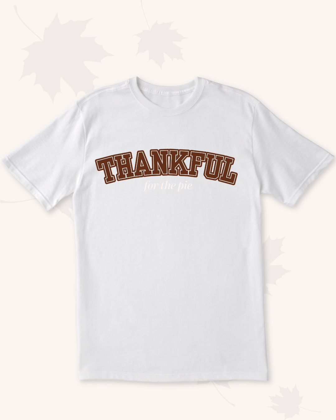 Thankful for Pie | Tee
