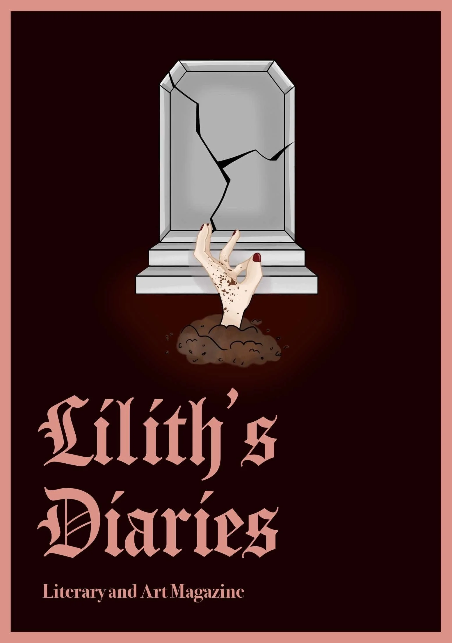 Lilith's Diaries issue vi cover - grey cracked gravestone with hand coming out beneath the soil, Lilith's Diaries title below.