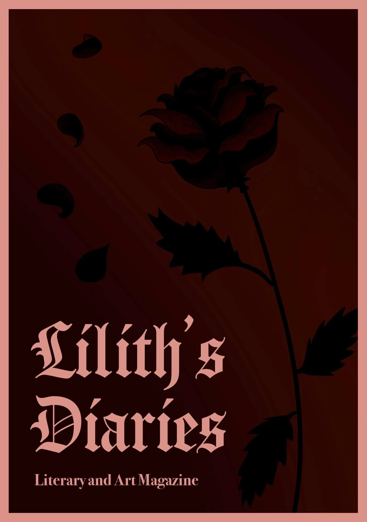 Lilith's Diaries issue iv cover - black stencilled rose with black petals falling from it, Lilith's Diaries title below.