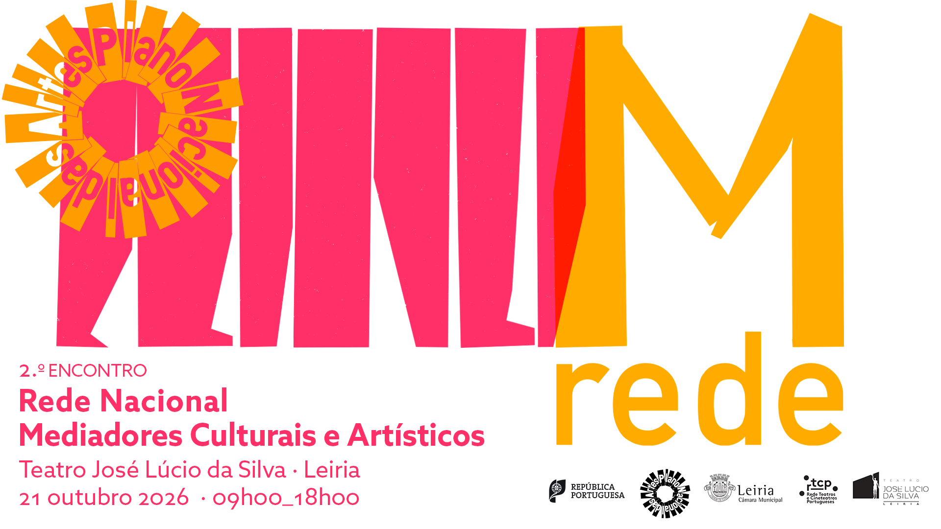 2.º Encontro da Rede M — O que pode uma Rede?