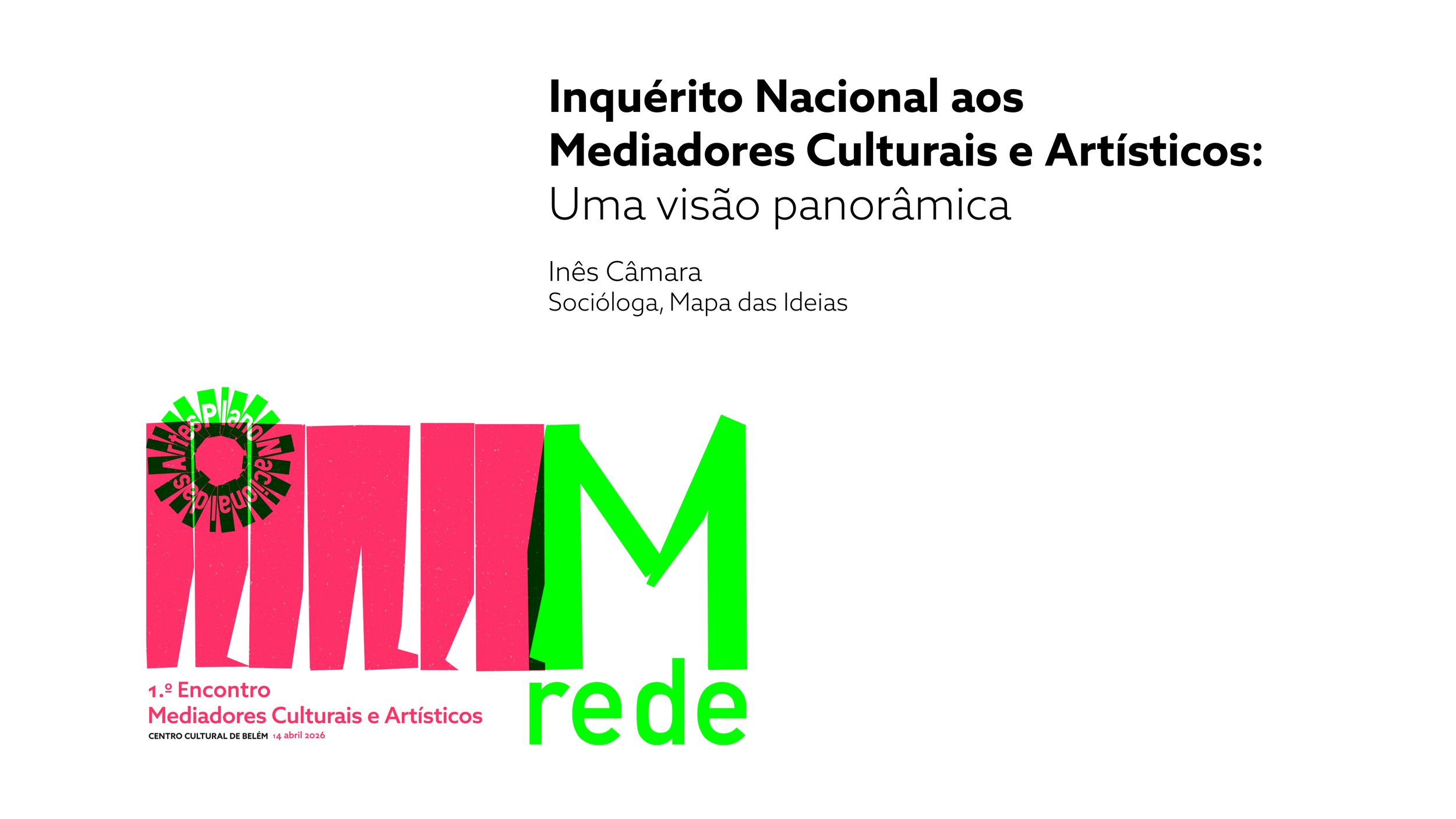 Inquérito Nacional aos Mediadores Culturais e Artísticos: Uma visão panorâmica