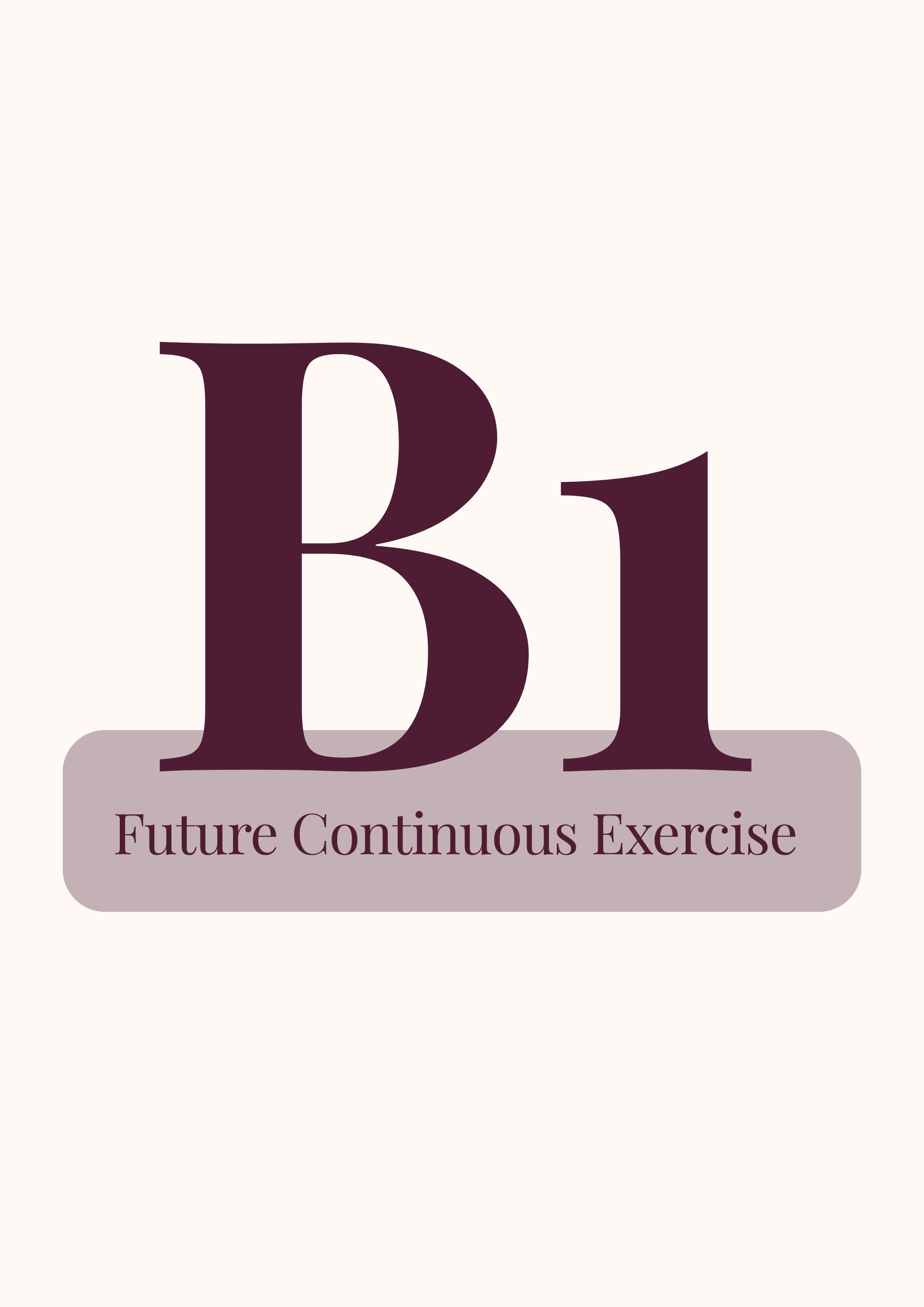 Future Continuous Exercises