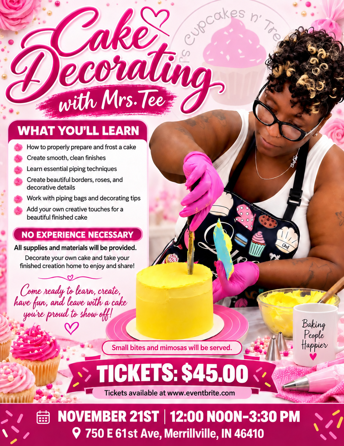 A woman with styled curly hair and glasses wearing a colorful apron and pink gloves decorating a yellow cake with piping techniques. The background features cupcakes and pink decorations, promoting a cake decorating class with Mrs. Tee, including details about the event, date, time, location, price, and what attendees will learn.