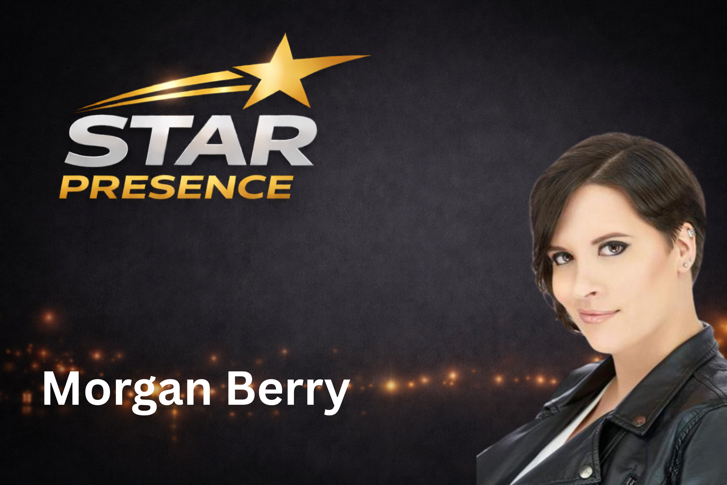 Poster for a concert featuring Morgan Berry with the title 'Star Presence' and a close-up image of Morgan Berry with short dark hair and a leather jacket, set against a starry background.