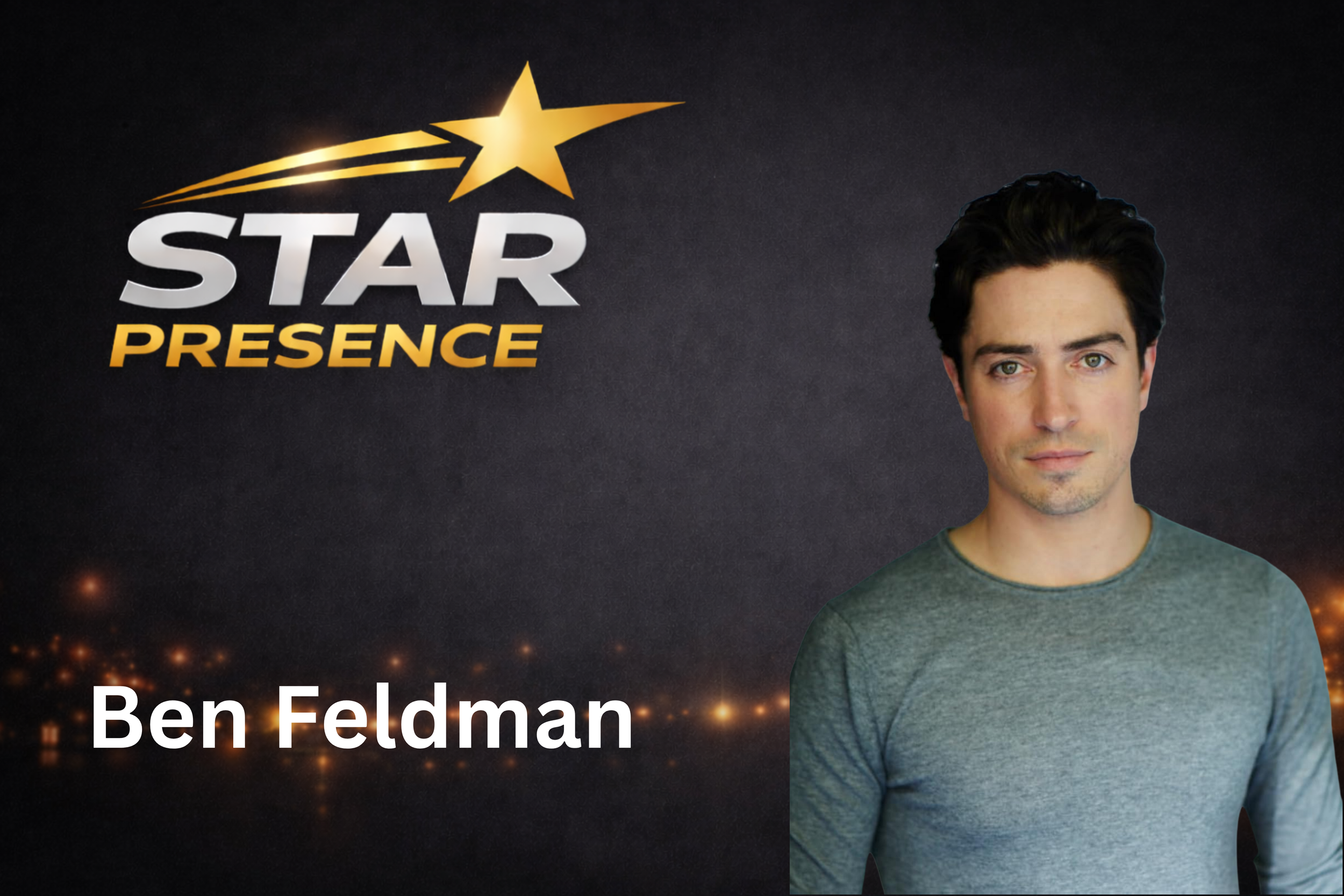 A promotional image with the text 'Star Presence' and a photograph of a man named Ben Feldman. The background features a night sky with lights resembling stars and a large gold star icon.