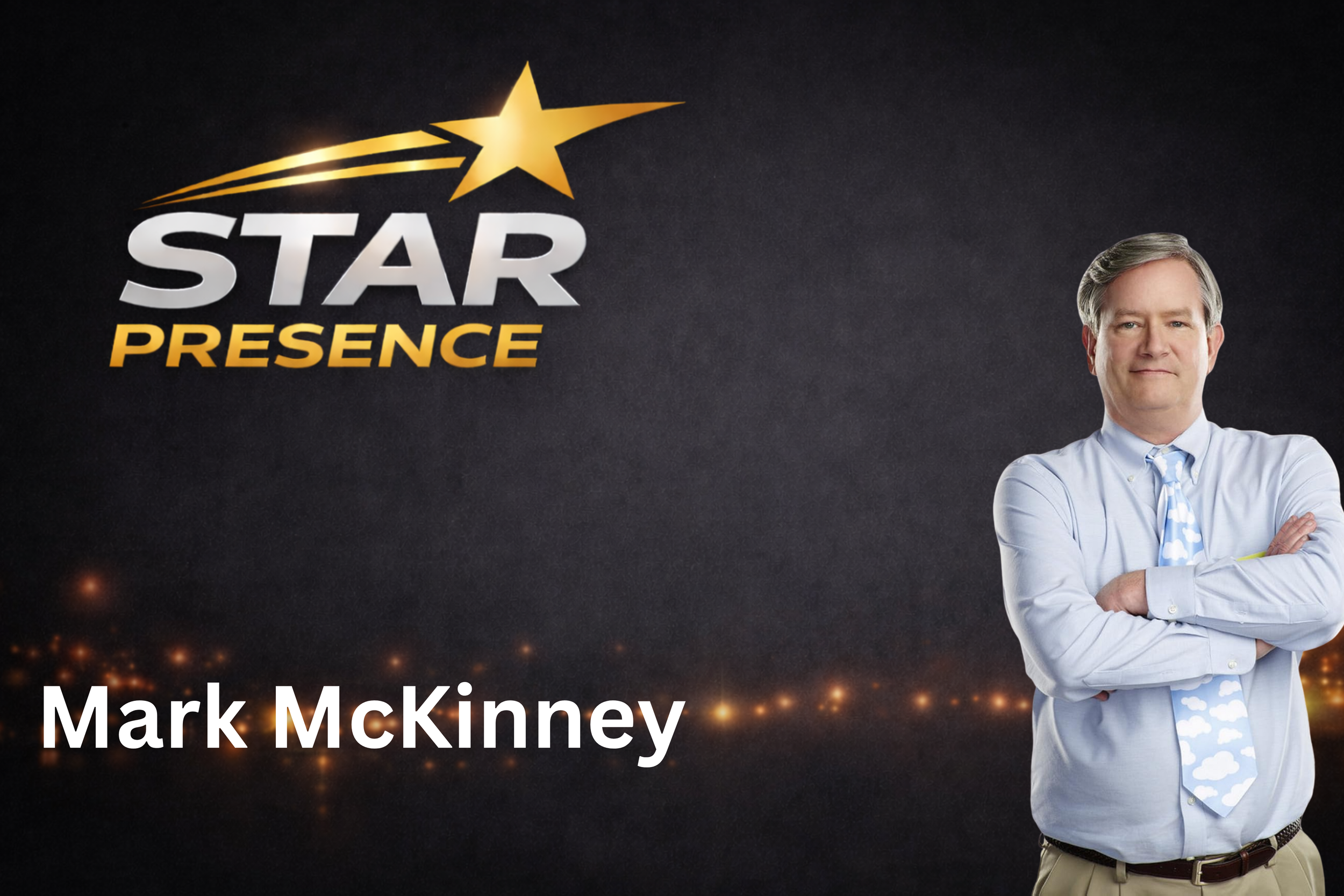 Poster with a golden star and shooting star graphic, the words "Star Presence" in bold letters, and a man in a light blue shirt with rolled-up sleeves and a cloud-patterned tie, arms crossed, standing with a serious expression.