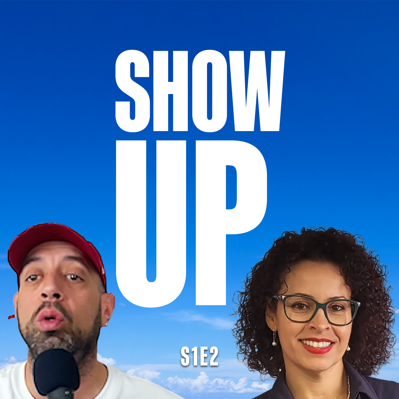 Show Up - S1E2 episode artwork