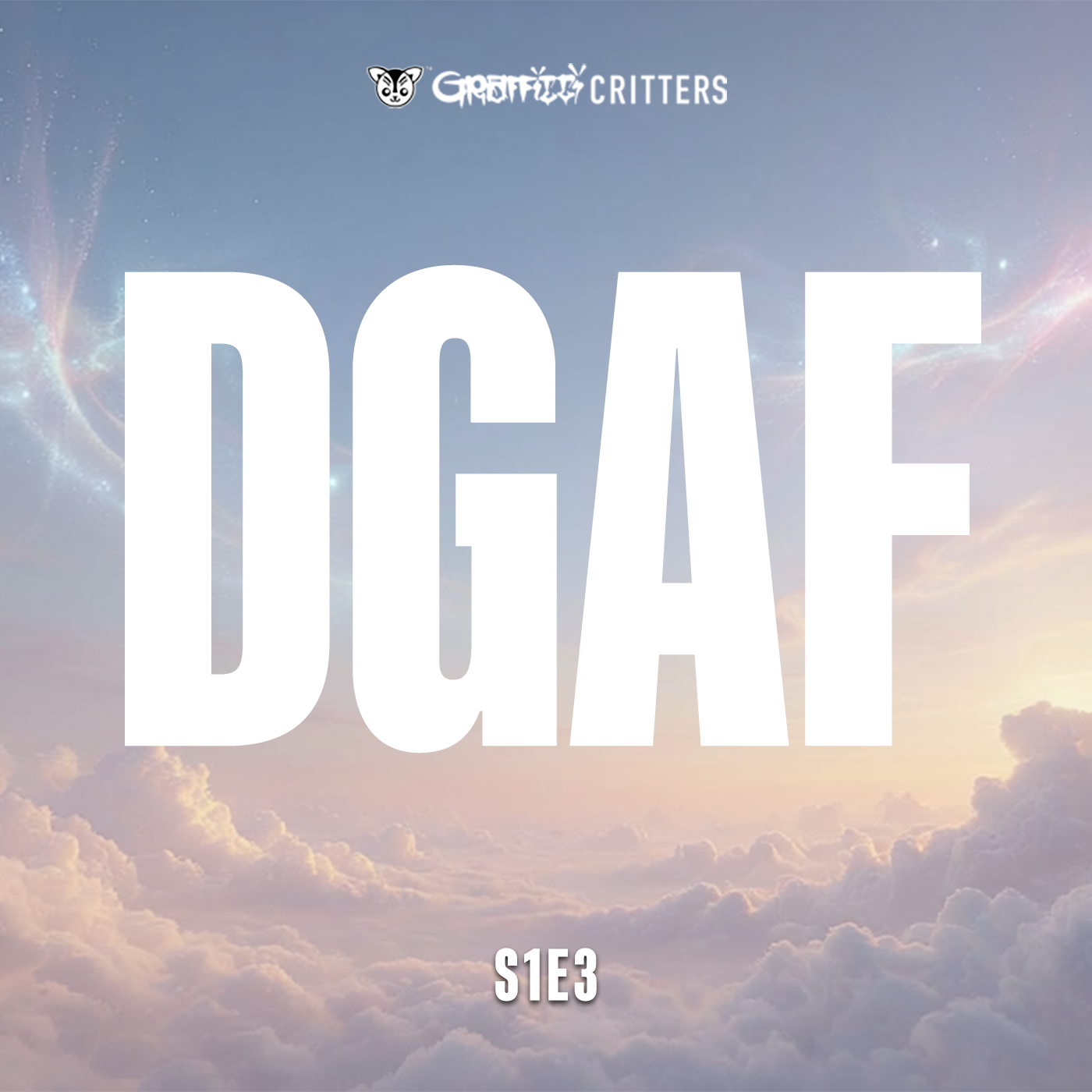 DGAF - S1E3