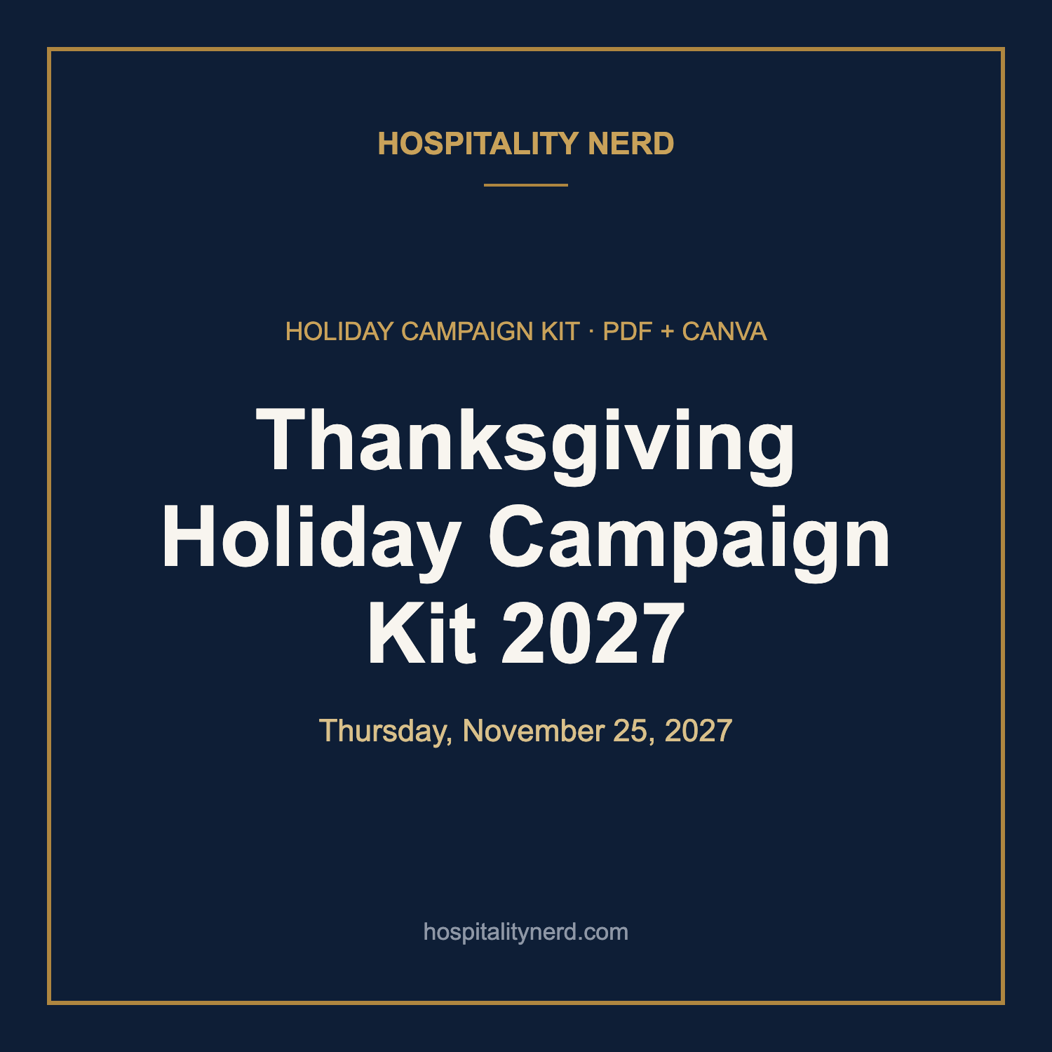 thanksgiving-holiday-campaign-kit-2027.png
