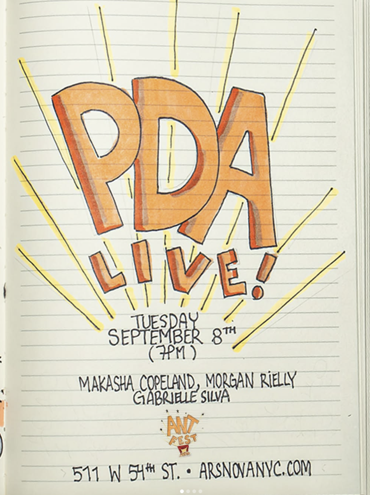Handwritten poster for an event called 'PDA Live!' happening on Tuesday, September 8th at 7 PM, featuring performers Makasha Copeland, Morgan Rielly, and Gabrielle Silva, at 511 W 54th St. Organized by ARSONANYC. Colorful and lively design with yellow lines emanating from the words.