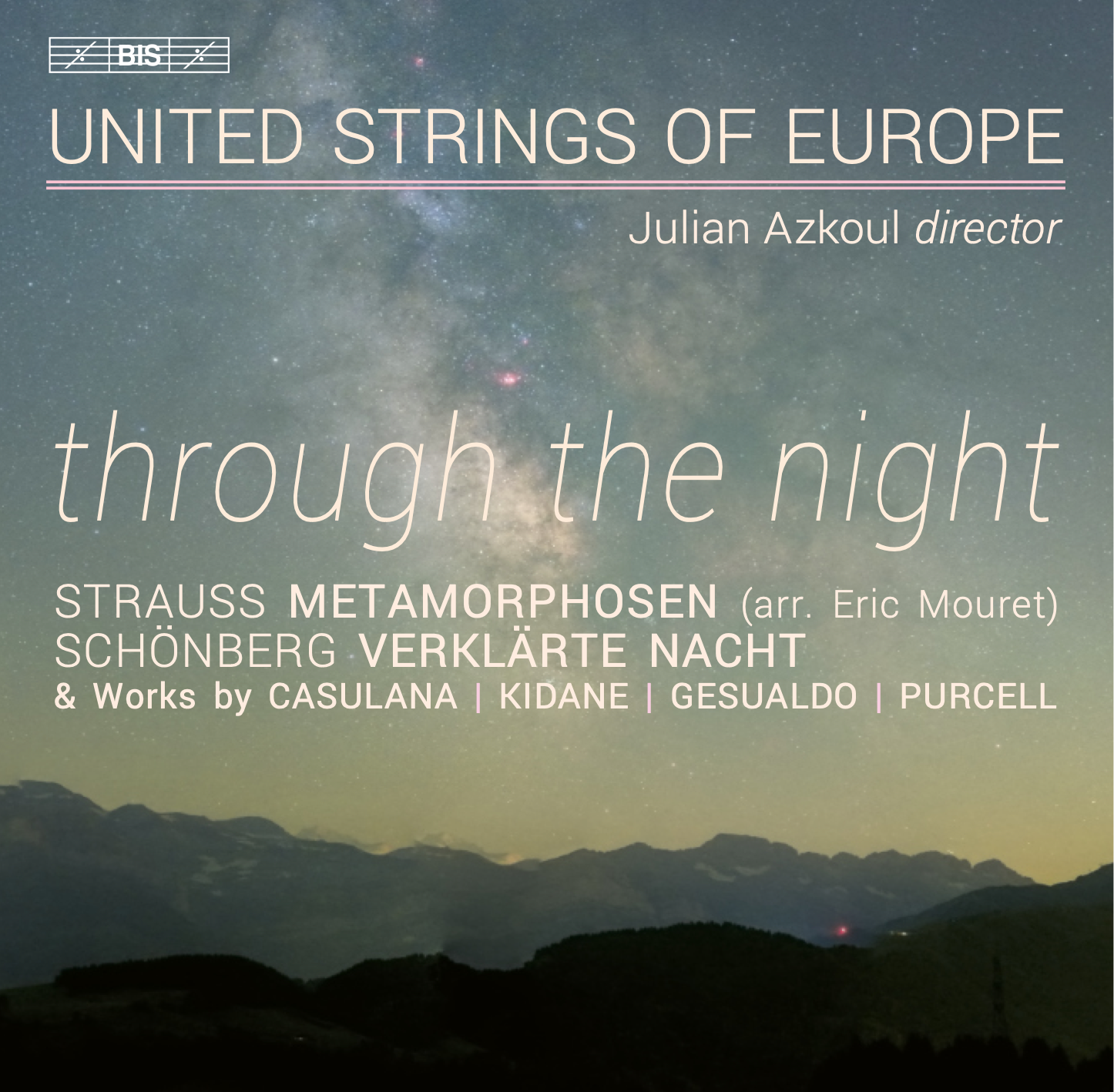 United Strings of Europe Throught the Night