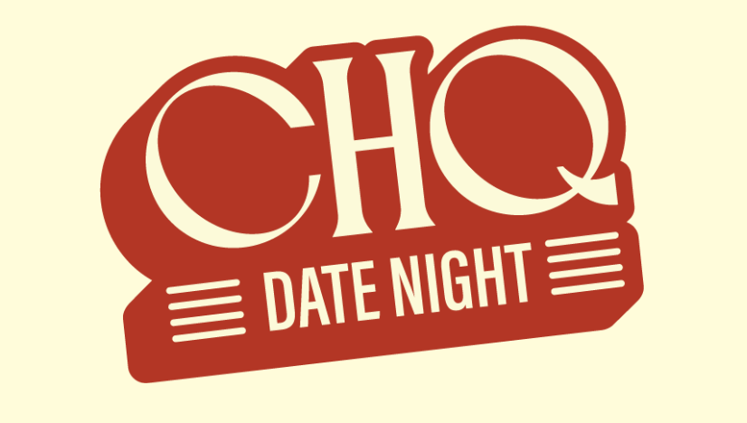 Logo with the text 'ChQ Date Night' in stylized font and design elements.
