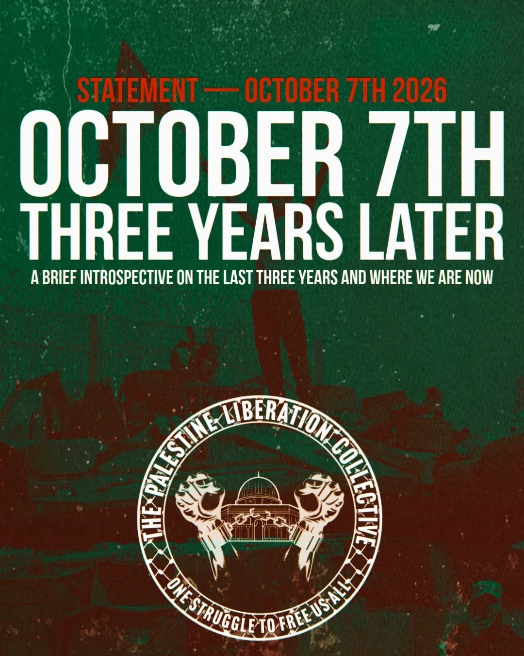 OCTOBER 7th: THREE YEARS LATER