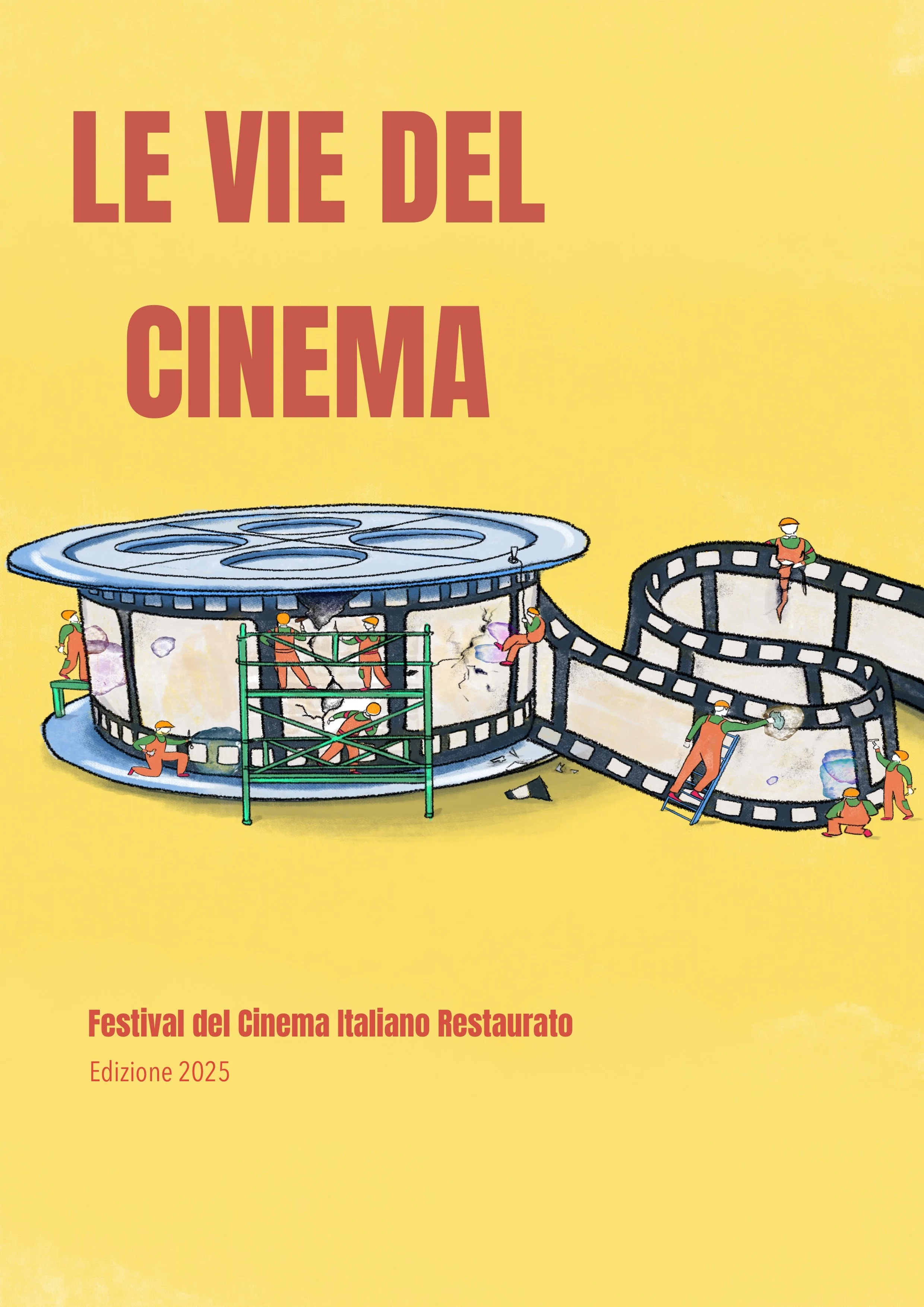 Locandina del Festival del Cinema Italiano Restaurato 2025 con immagine di una pellicola cinematografica e tecnici che lavorano al restauro.