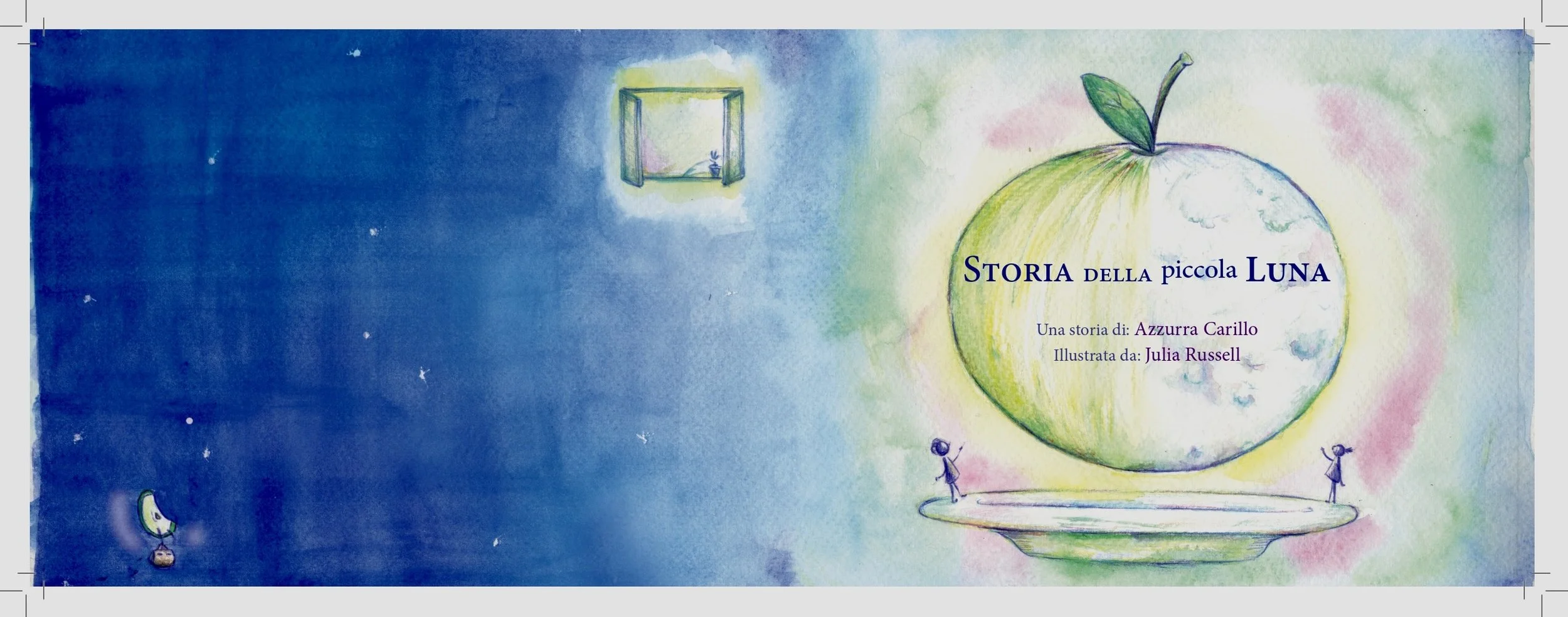 Copertina di un libro illustrato con disegni colorati di una grande mela verde con la Luna disegnata sopra, un personaggio che regge un palloncino a forma di luna, e un'altra figura, con un ambiente fantastico e sognante.