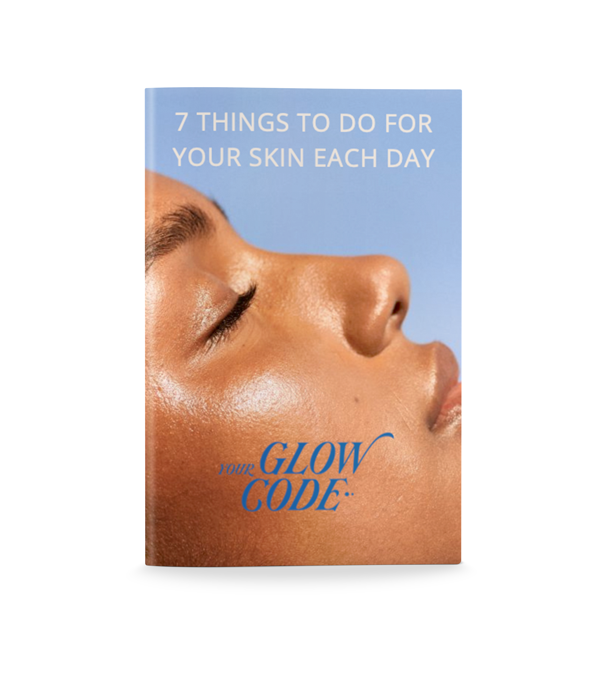 7 Things To Do For Your Skin