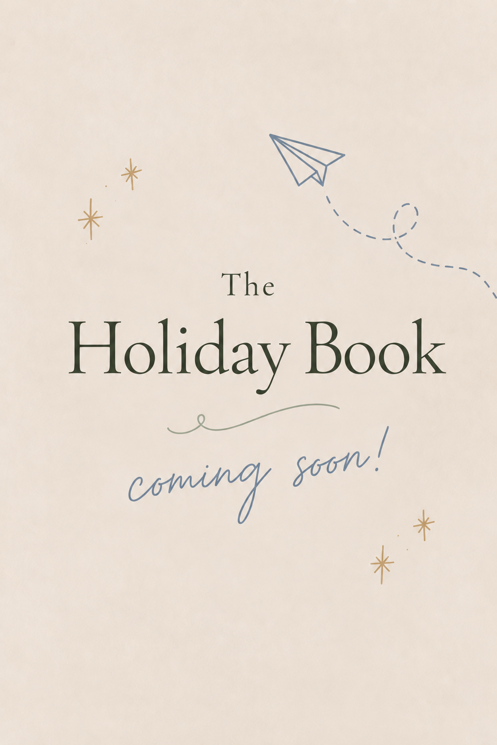 The Holiday Book [COMING SOON]