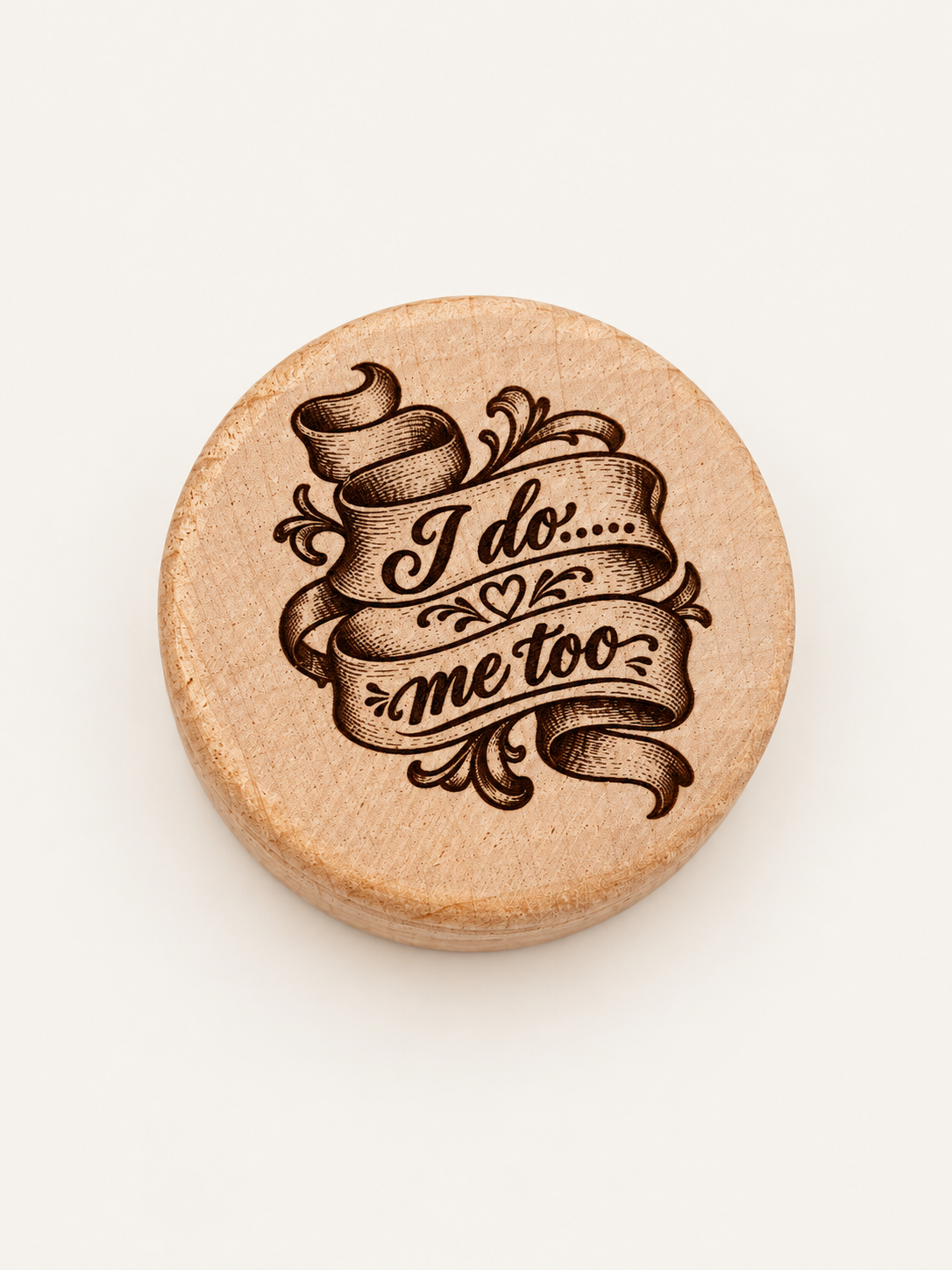 "I Do… Me Too" Wooden Ring Box