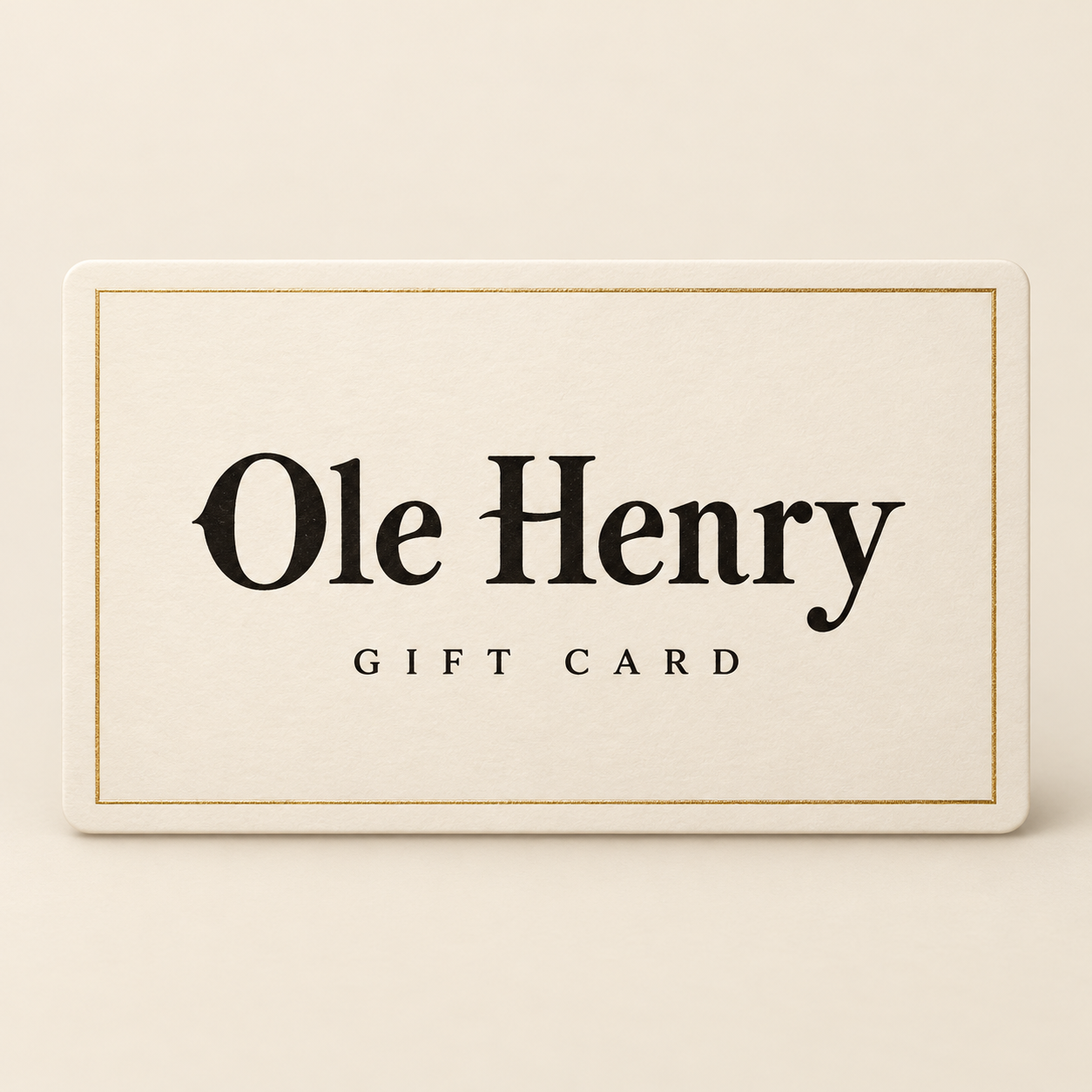 Ole Henry Ivory Gift Card.png