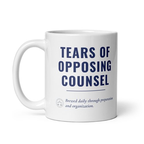 Tears of Opposing Counsel desk mug